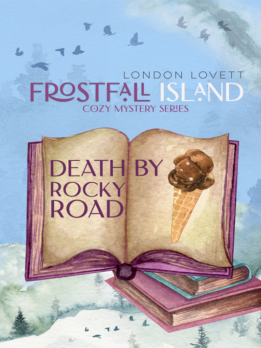 Title details for Death by Rocky Road by London Lovett - Available